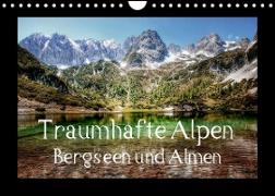 Traumhafte Alpen - Bergseen und Almen (Wandkalender 2022 DIN A4 quer)