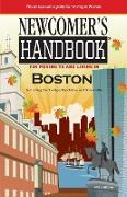 Newcomer's Handbook for Moving To and Living In Boston