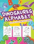 Dinosaures Alphabet Livre de Coloriage pour Enfants