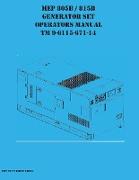 MEP 805B / 815B Generator Set Operators Manual TM 9-6115-671-14