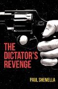 The Dictator's Revenge