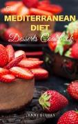 THE MEDITERRANEAN DIET DESSERTS COOKBOOK