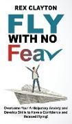 FLY WITH NO FEAR
