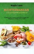 Mediterranean Cookbook for Beginners