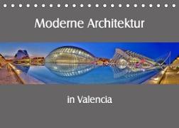 Moderne Architektur in Valencia (Tischkalender 2022 DIN A5 quer)