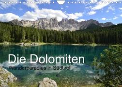 Die Dolomiten - Wanderparadies in Südtirol (Wandkalender 2022 DIN A4 quer)
