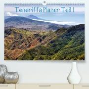 Teneriffa Planer Teil 1 (Premium, hochwertiger DIN A2 Wandkalender 2022, Kunstdruck in Hochglanz)