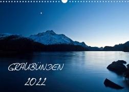 Graubünden - Die schönsten BilderCH-Version (Wandkalender 2022 DIN A3 quer)