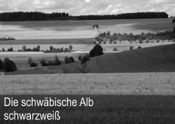 Schwäbische Alb schwarzweiß (Wandkalender 2022 DIN A2 quer)