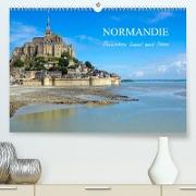 Normandie - zwischen Land und Meer (Premium, hochwertiger DIN A2 Wandkalender 2022, Kunstdruck in Hochglanz)