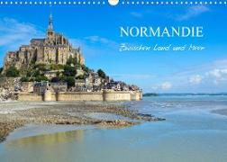 Normandie - zwischen Land und Meer (Wandkalender 2022 DIN A3 quer)