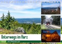 Unterwegs im Harz (Tischkalender 2022 DIN A5 quer)