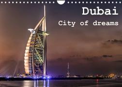 Dubai - City of dreams (Wandkalender 2022 DIN A4 quer)