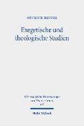 Exegetische und theologische Studien