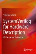 SystemVerilog for Hardware Description