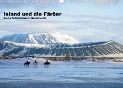 Island und die Färöer (Wandkalender 2022 DIN A3 quer)