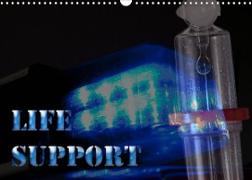 Life Support (Wandkalender 2022 DIN A3 quer)