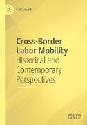 Cross-Border Labor Mobility