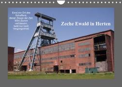 Zeche Ewald in Herten (Wandkalender 2022 DIN A4 quer)