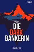 Die Dark Bankerin