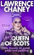 (Drag) Queen of Scots
