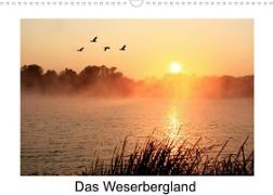 Das Weserbergland (Wandkalender 2022 DIN A3 quer)