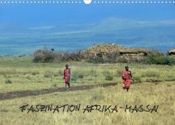 Faszination Afrika: Massai (Wandkalender 2022 DIN A3 quer)