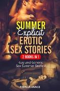 Summer Explicit Erotic Sex Stories (2 Books in 1)