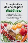 El Completo Libro de cocina para diabéticos