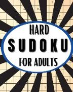 Hard Sudoku For Adults: Collection of 50 Puzzles and 50 Solutions, Hard Level Sudoku Puzzle Book for Adults and Seniors - Challenge your Brain