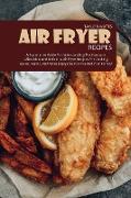 Air Fryer Recipes