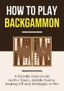 How to Play Backgammon