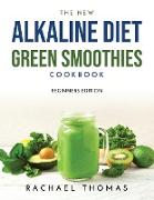 THE NEW ALKALINE DIET GREEN SMOOTHIES COOKBOOK