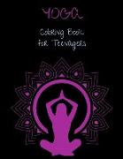 YOGA Coloring Book for Teenagers