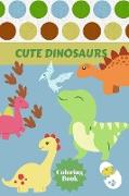 Cute Dinosaurs Coloring Book