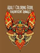 Adult Coloring Book Magnificent Animals