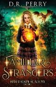 Familiar Strangers