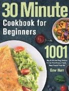 30 Minute Cookbook for Beginners