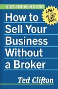 How to Sell Your Business Without a Broker