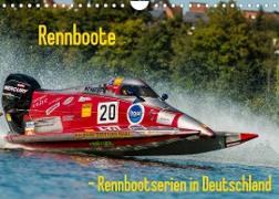 Rennboote - Rennbootserien in Deutschland (Wandkalender 2022 DIN A4 quer)