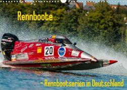 Rennboote - Rennbootserien in Deutschland (Wandkalender 2022 DIN A3 quer)
