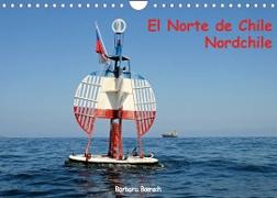 El Norte de Chile - Nordchile (Wandkalender 2022 DIN A4 quer)