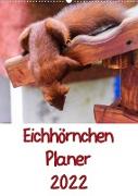 Eichhörnchen Planer 2022 (Wandkalender 2022 DIN A2 hoch)
