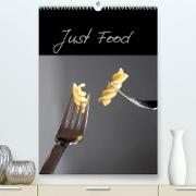 Just Food (Premium, hochwertiger DIN A2 Wandkalender 2022, Kunstdruck in Hochglanz)