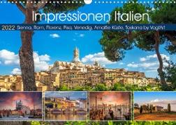 Impressionen Italien, Sienna, Rom, Florenz, Pisa, Venedig, Amalfie Küste, Toskana by VogtArt (Wandkalender 2022 DIN A3 quer)