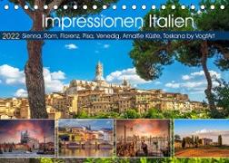 Impressionen Italien, Sienna, Rom, Florenz, Pisa, Venedig, Amalfie Küste, Toskana by VogtArt (Tischkalender 2022 DIN A5 quer)