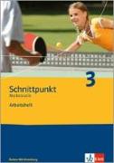 Schnittpunkt Mathematik 3. 7. Schuljahr. Realschule Baden-Württemberg