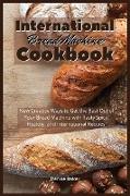 International Bread Machine Cookbook