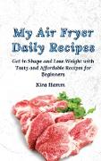 My Air Fryer Daily Recipes