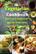 Vegetarian Cookbook: The best beginner's guide delicious recipes for salad BOOK 2